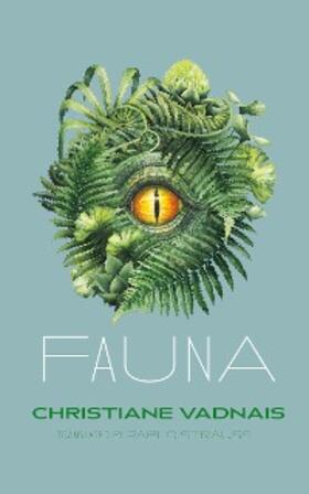 Vadnais |  Fauna | eBook | Sack Fachmedien