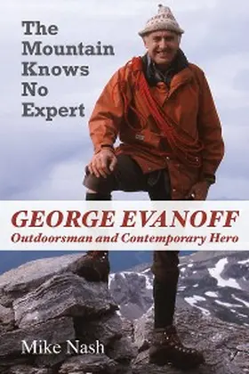 Nash |  The Mountain Knows No Expert | eBook | Sack Fachmedien