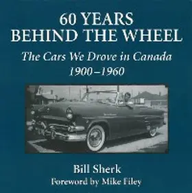 Sherk |  60 Years Behind the Wheel | eBook | Sack Fachmedien