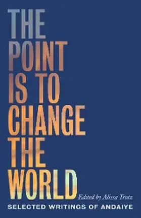 Trotz |  Point Is to Change the World | eBook | Sack Fachmedien