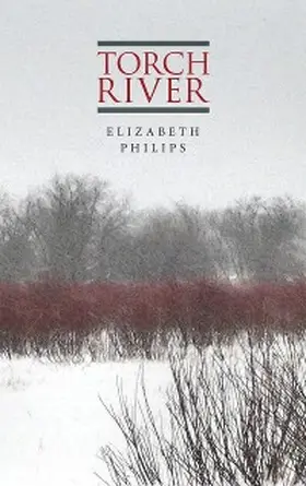 Phillips |  Torch River | eBook | Sack Fachmedien