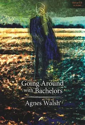 Walsh |  Going Around with Bachelors | eBook | Sack Fachmedien