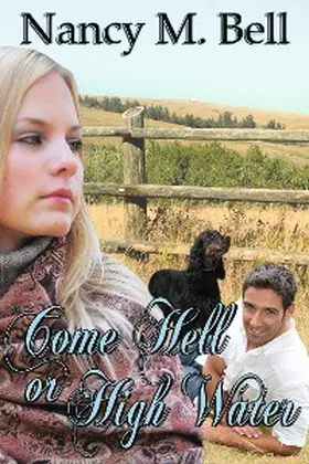 Bell |  Come Hell or High Water | eBook | Sack Fachmedien