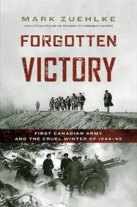 Zuehlke |  Forgotten Victory | eBook | Sack Fachmedien