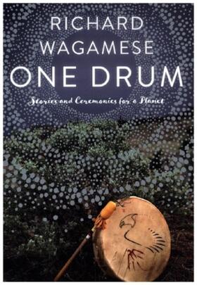 Wagamese |  One Drum | Buch |  Sack Fachmedien