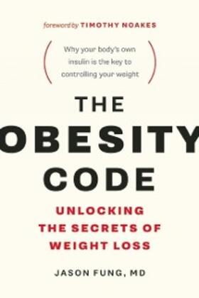 Fung |  The Obesity Code | eBook | Sack Fachmedien
