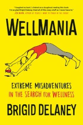 Delaney |  Wellmania | eBook | Sack Fachmedien