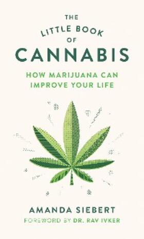 Siebert |  The Little Book of Cannabis | eBook | Sack Fachmedien