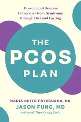 Brito Pateguana / Fung |  The PCOS Plan | eBook | Sack Fachmedien