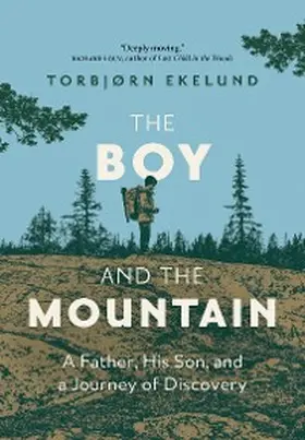 Ekelund |  The Boy and the Mountain | eBook | Sack Fachmedien