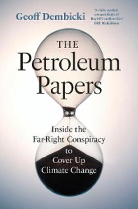 Dembicki |  The Petroleum Papers | eBook | Sack Fachmedien