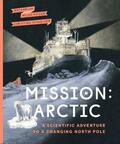Weiss-Tuider |  Mission: Arctic | Buch |  Sack Fachmedien