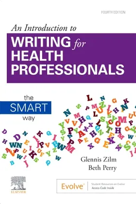 Zilm / Perry |  An Introduction to Writing for Health Professionals: The SMART Way | Buch |  Sack Fachmedien