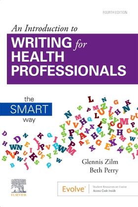 Zilm / Perry | An Introduction to Writing for Health Professionals: The Smart Way | Buch | 978-1-77172-192-9 | sack.de
