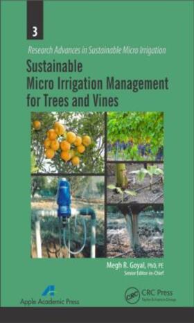 Goyal |  Sustainable Micro Irrigation Management for Trees and Vines | Buch |  Sack Fachmedien