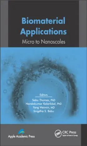 Thomas / Kalarikkal / Yang |  Biomaterial Applications | Buch |  Sack Fachmedien