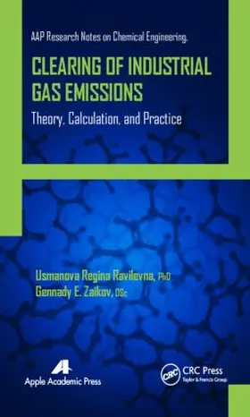 Ravilevna / Zaikov |  Clearing of Industrial Gas Emissions | Buch |  Sack Fachmedien