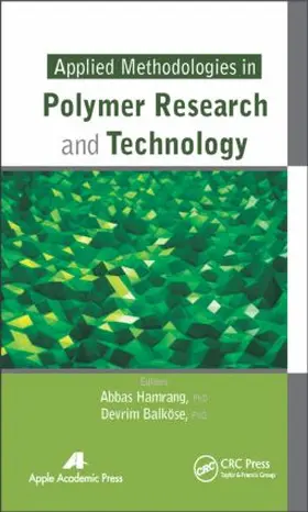 Hamrang / Balkose | Applied Methodologies in Polymer Research and Technology | Buch | 978-1-77188-040-4 | www.sack.de