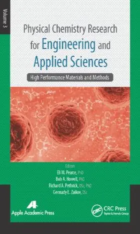 Pearce / Howell / Pethrick |  Physical Chemistry Research for Engineering and Applied Sciences, Volume Three | Buch |  Sack Fachmedien