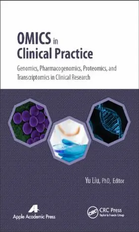 Liu |  Omics in Clinical Practice | Buch |  Sack Fachmedien