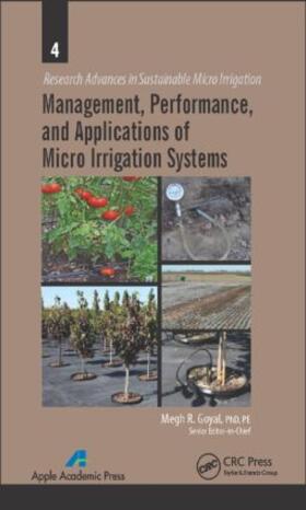 Goyal |  Management, Performance, and Applications of Micro Irrigation Systems | Buch |  Sack Fachmedien