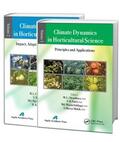 Choudhary / Patel / Siddiqui |  Climate Dynamics in Horticultural Science, Two Volume Set | Buch |  Sack Fachmedien