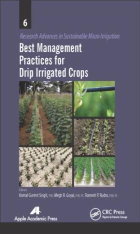 Singh / Goyal / Rudra |  Best Management Practices for Drip Irrigated Crops | Buch |  Sack Fachmedien