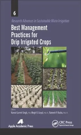 Singh / Goyal / Rudra |  Best Management Practices for Drip Irrigated Crops | Buch |  Sack Fachmedien