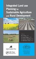 Rao / Babu / Chandra |  Integrated Land Use Planning for Sustainable Agriculture and Rural Development | Buch |  Sack Fachmedien
