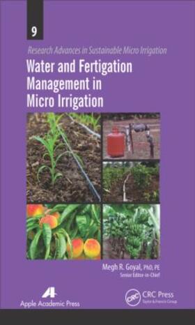 Goyal | Water and Fertigation Management in Micro Irrigation | Buch | 978-1-77188-106-7 | sack.de