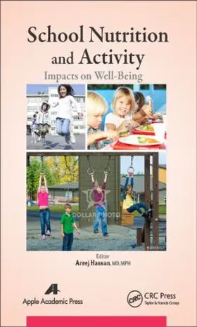 Hassan | School Nutrition and Activity | Buch | 978-1-77188-107-4 | sack.de