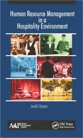 Chesser | Human Resource Management in a Hospitality Environment | Buch | 978-1-77188-300-9 | www.sack.de