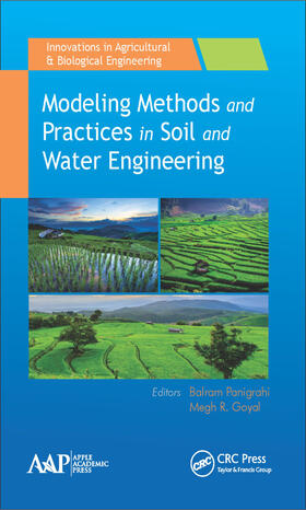 Panigrahi / Goyal | Modeling Methods and Practices in Soil and Water Engineering | Buch | 978-1-77188-326-9 | sack.de