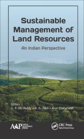 Chaturvedi / Reddy / Patil | Sustainable Management of Land Resources | Buch | 978-1-77188-517-1 | sack.de