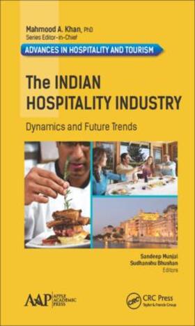 Munjal / Bhushan | The Indian Hospitality Industry | Buch | 978-1-77188-579-9 | sack.de