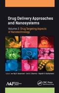Sharma / Keservani / Kesharwani |  Drug Delivery Approaches and Nanosystems, Volume 2 | Buch |  Sack Fachmedien