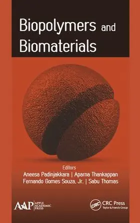 Padinjakkara / Thankappan / Souza, Jr. |  Biopolymers and Biomaterials | Buch |  Sack Fachmedien
