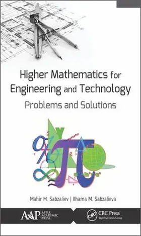 Sabzaliev / Sabzalieva |  Higher Mathematics for Engineering and Technology | Buch |  Sack Fachmedien