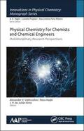 Vakhrushev / Haghi / de Julián-Ortiz |  Physical Chemistry for Chemists and Chemical Engineers | Buch |  Sack Fachmedien