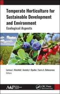 Weisfeld / Opalko / Bekuzarova |  Temperate Horticulture for Sustainable Development and Environment | Buch |  Sack Fachmedien