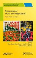 Khan / Goyal / Kalne |  Processing of Fruits and Vegetables | Buch |  Sack Fachmedien