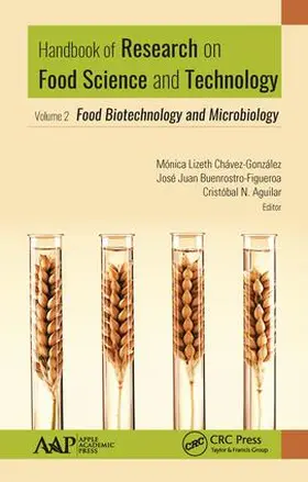 Aguilar / Chavez-Gonzalez / Buenrostro-Figueroa |  Handbook of Research on Food Science and Technology | Buch |  Sack Fachmedien