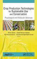 Ozturk / Ashraf / Rehman Hakeem |  Crop Production Technologies for Sustainable Use and Conservation | Buch |  Sack Fachmedien