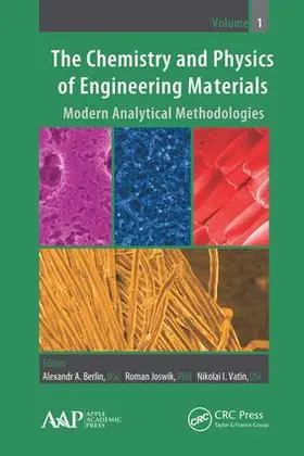 Berlin / Joswik / Vatin |  The Chemistry and Physics of Engineering Materials | Buch |  Sack Fachmedien