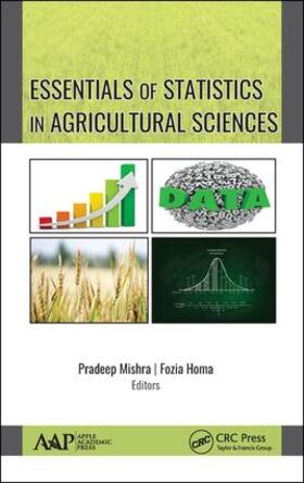 Mishra / Homa | Essentials of Statistics In Agricultural Sciences | Buch | 978-1-77188-752-6 | sack.de