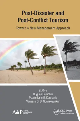 Seraphin / Korstanje / Séraphin |  Post-Disaster and Post-Conflict Tourism | Buch |  Sack Fachmedien