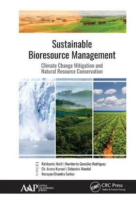 Maiti / Kumari / Mandal |  Sustainable Bioresource Management: Climate Change Mitigation and Natural Resource Conservation | Buch |  Sack Fachmedien