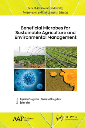 Sangeetha / Thangadurai / Islam |  Beneficial Microbes for Sustainable Agriculture and Environmental Management | Buch |  Sack Fachmedien
