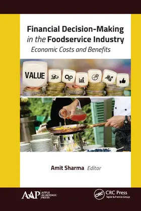Sharma |  Financial Decision-Making in the Foodservice Industry | Buch |  Sack Fachmedien