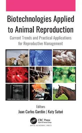 Gardón / Satué |  Biotechnologies Applied to Animal Reproduction | Buch |  Sack Fachmedien